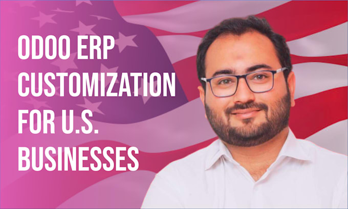 customize your odoo erp for US based business workflows