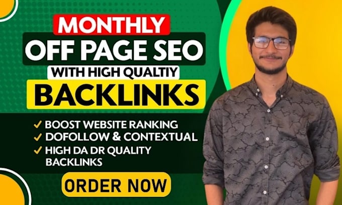 do complete monthly off page SEO service using high authority white hat backlink