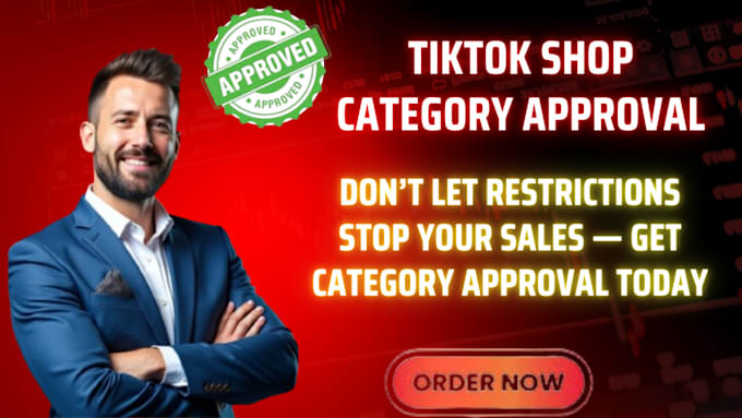 approve your tiktok shop category and remove selling restrictions