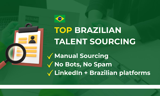 source brazilian talent for your open position