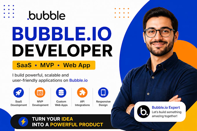 bubbleio developer, bubbleio, bubble website, bubble saas bubble mvp, bubble API
