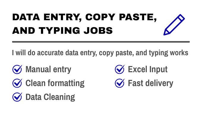 do data entry, convert data, insert, typing, and many more related projects