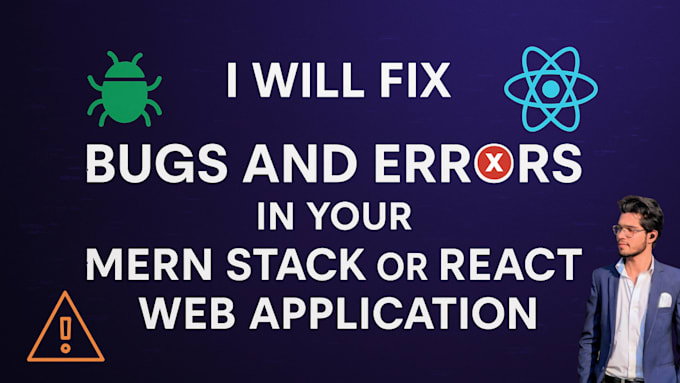 fix bugs and errors in your mern stack or react website