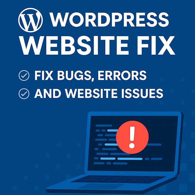 fix wordpress bugs, errors, and website issues fast