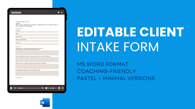 provide a customizable client intake form template for coaches or consult