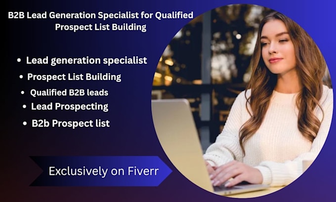 b2b lead generation specialist for qualified prospect list building