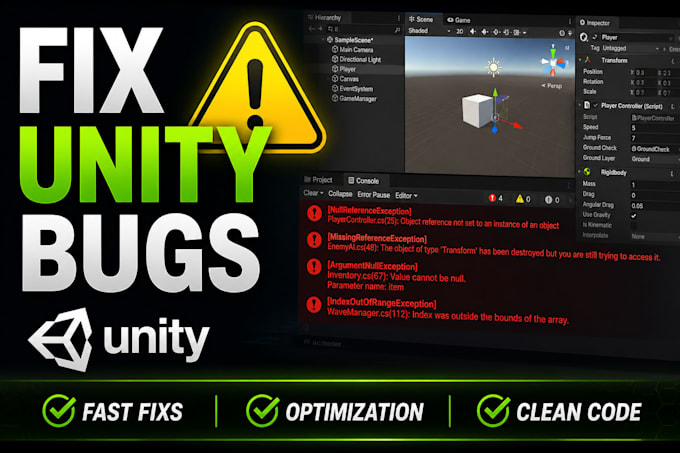 fix bugs, errors and optimize your unity game