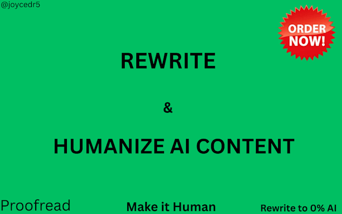 proofread, edit, and rewrite ai generated content