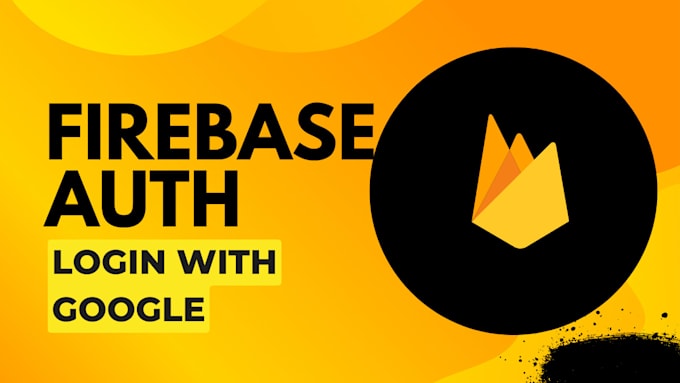 add firebase authentication to your reactjs website