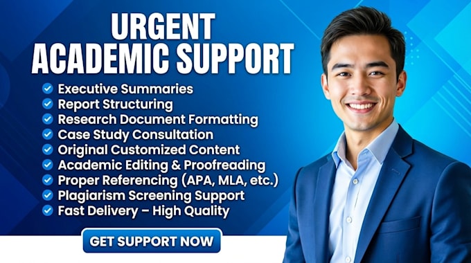 do academic editing, reports, and case study support