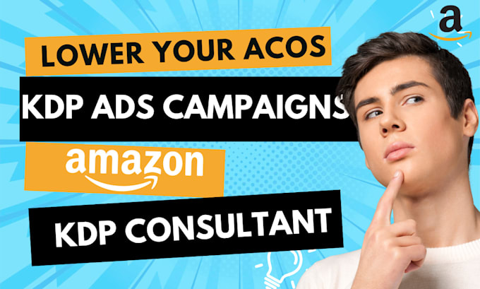 Help you lower acos and optimize your kdp ads campaigns by Abs_ppc | Fiverr