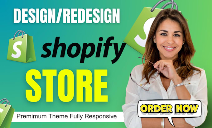 design a professional and fully responsive shopify store