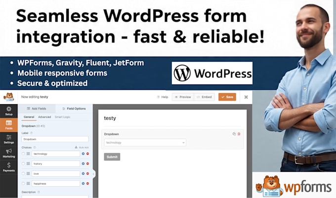 integrate wpforms, gravity forms, fluent forms, jetform builder into wordpress