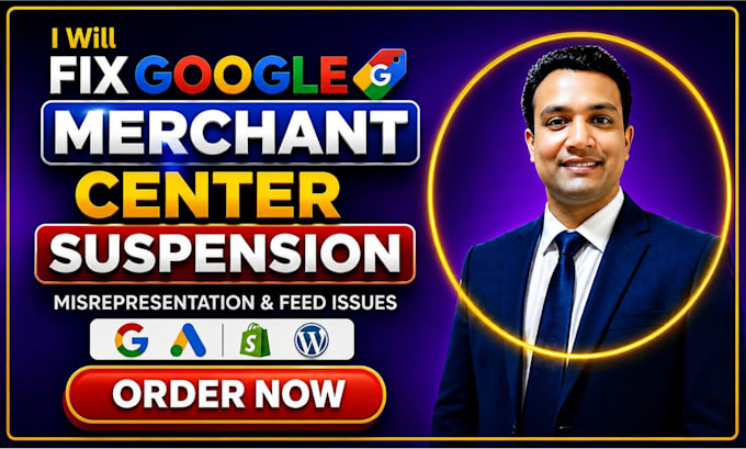 fix google merchant center suspension and merchant center misrepresentation