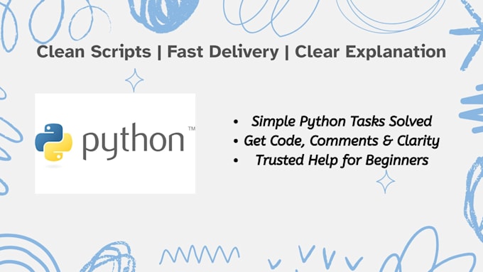 Fix python errors, explain code, and write clean scripts by ...