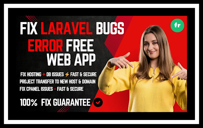 fix any laravel bug, error or issue in your PHP web app professionally