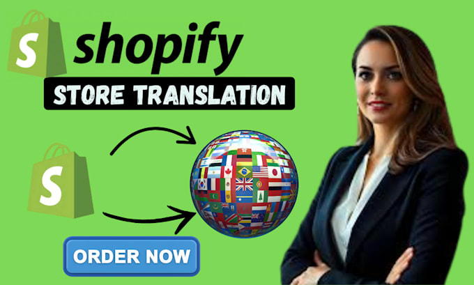 translate your shopify store from english to french, arabic, german, spanish