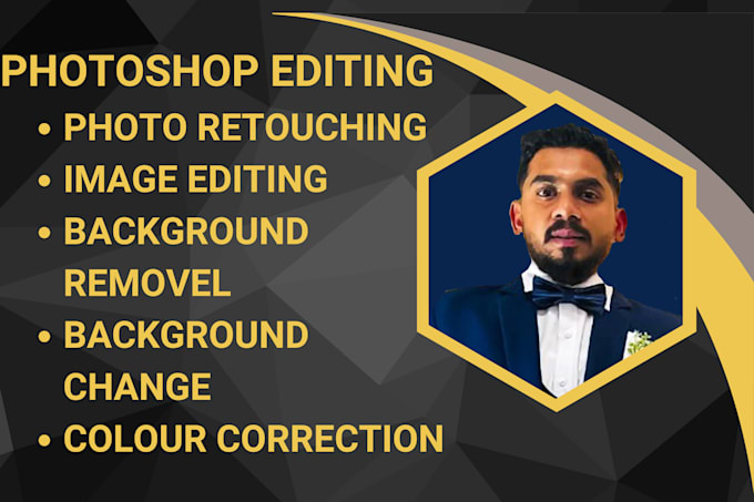 do photoshop editing, background removel and  change
