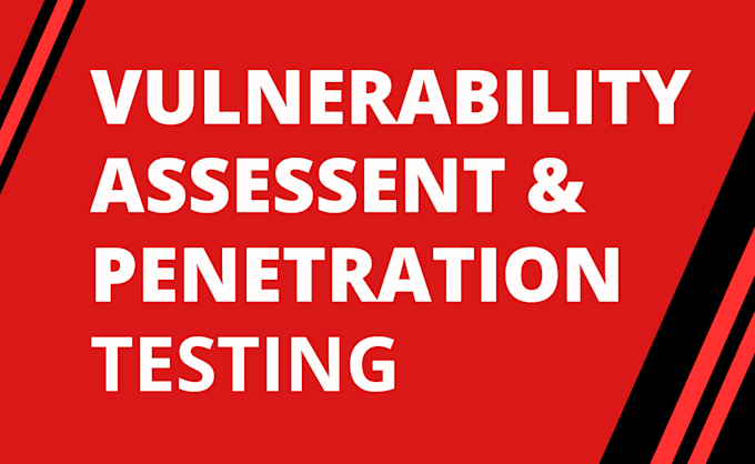 do a penetration testing and vulnerability assessment of your website