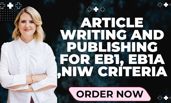 write and publish article for eb1 eb1a niw criteria
