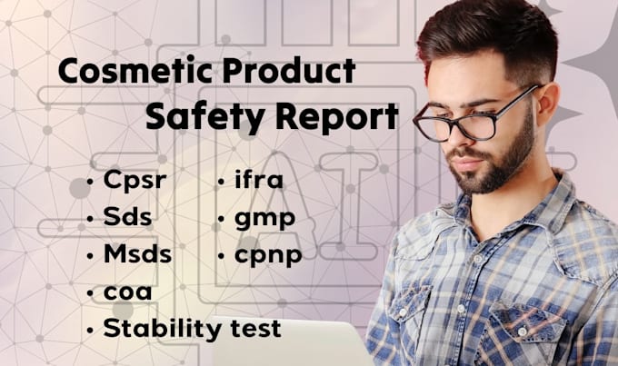 do pif, sds cpsr, coa,msds,toxicology report, ifra, stability test, gmp,cpnp reg