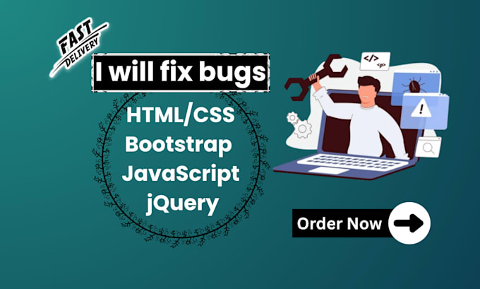 fix HTML, CSS, javascript, and jquery bugs or errors in your website
