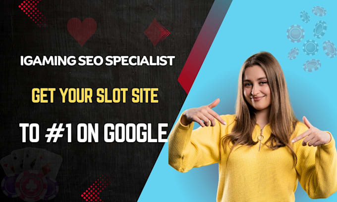 do igaming SEO, get your slot site to the top on google
