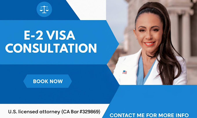 consult you on your e2 visa