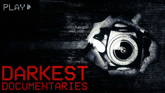 craft cinematic dark documentaries for your youtube channel