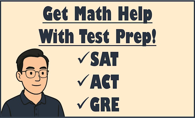 help you strengthen your sat, act, and gre math scores