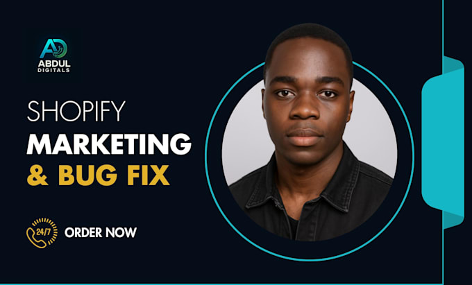 do shopify bug fix custom coding and shopify marketing