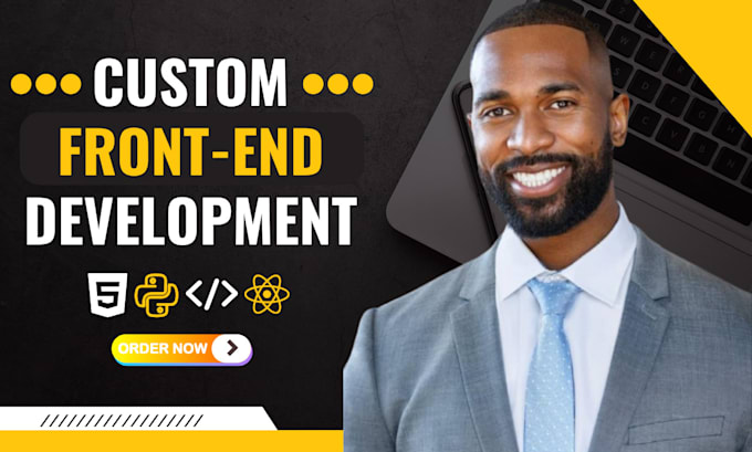 build custom website development as front end developer, frontend developer