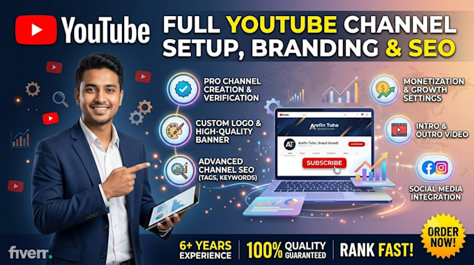 create and fully setup your youtube channel with logo, banner, seo ,monitization