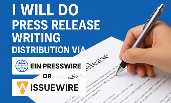 do press release writing, distribution ein presswire or issuewire