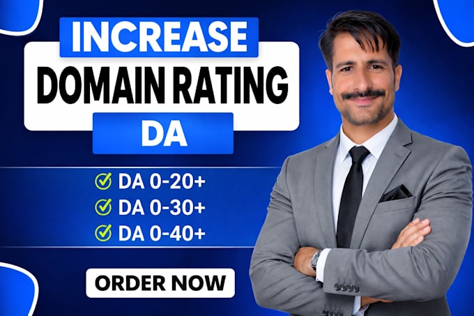 increase moz domain authority da 10 da 20 da 35