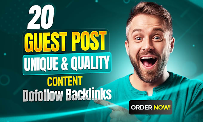 20 guest posts with backlinks on high authority sites