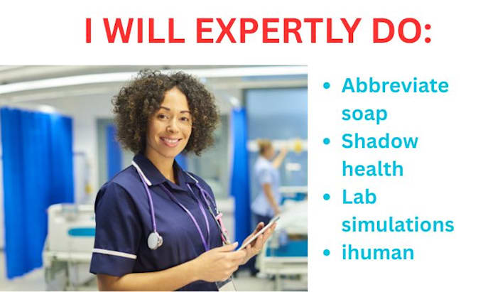 do ihuman, abbreviate soap, shadow health, lab simulations,