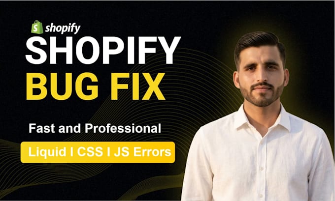 fix shopify bugs, errors, and liquid code issues