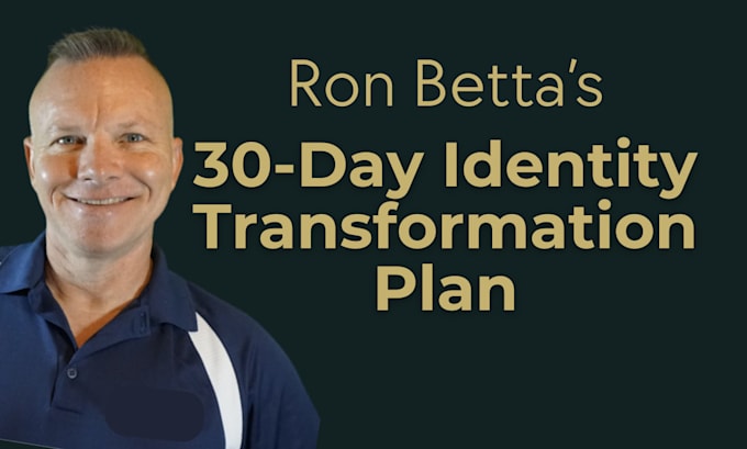 develop your 30 day identity transformation program