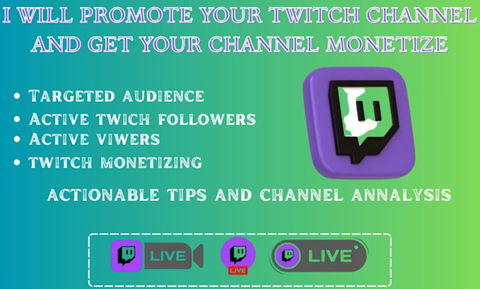 Promote your twitch channel by Davisterfeelwel | Fiverr