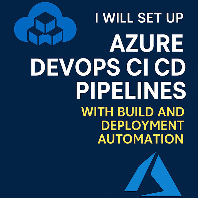 set up azure devops ci cd pipelines with build and deployment automation