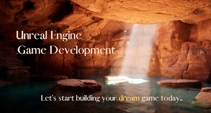 develop games in unreal engine