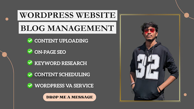 be your professional blog manager for wordpress SEO and content publishing