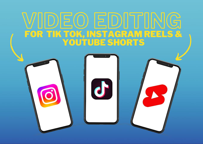 Be your video editor for youtube shorts, tik tok and instagram reels by ...