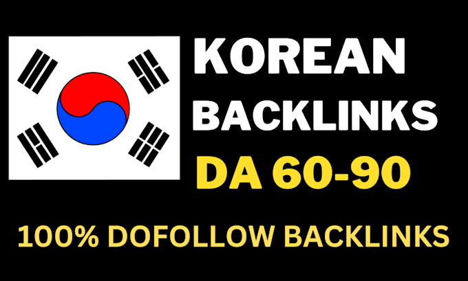 do seo korean backlinks on high da 60 to 80 websites
