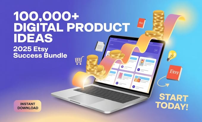 Give you 100,000 profitable digital product ideas for etsy success in ...