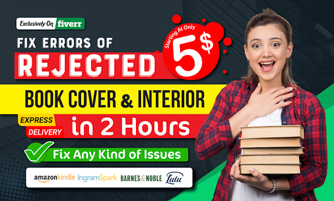 fix rejected book cover or interior, resize, edit, fix margin, bleed, any errors