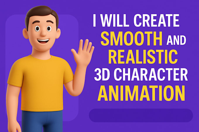 create smooth and realistic 3d character animation
