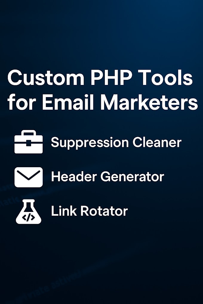 build custom PHP tools for emailers and marketers