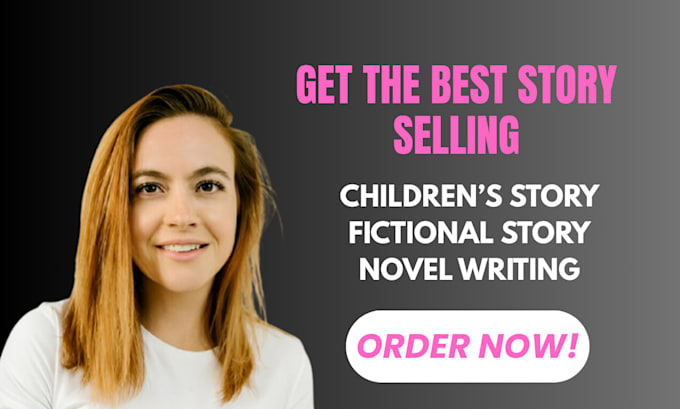 do children book writing, be your story book ghostwriter